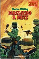 Massacro A Metz