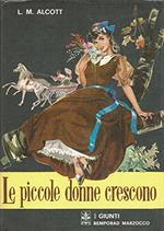 Le Piccole Donne Crescono-Alcott-Ed.Bemporad E Marzocco 1960