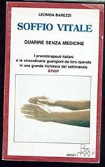 Soffio Vitale - Guarire Senza Medicine