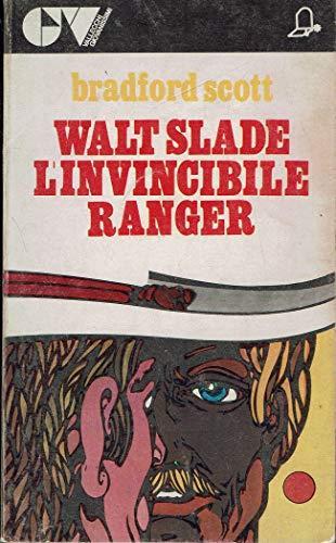 Walt Slade l'invincibile ranger 1973 - copertina