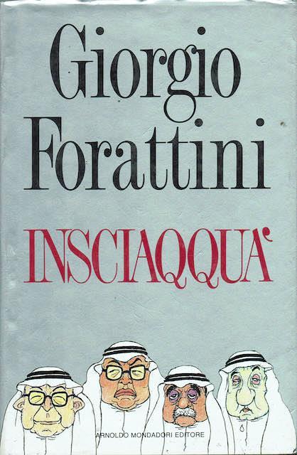 Insciaqquà - Giorgio Forattini - copertina