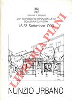 Nunzio Urbano. VIII Simposio Internazionale di Scultura su Pietra. 15-23 Settembre 1990