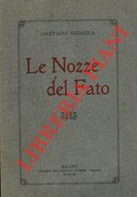 Le Nozze del Fato