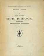 Edifici di Bologna. Repertorio bibliografico e iconografico. Parte II