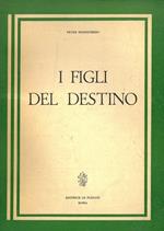 I figli del destino