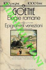 Elegie romane. Epigrammi veneziani