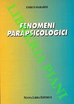 Fenomeni parapsicologici. Manifestazioni del comportamento paranormale umano