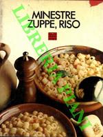 Minestre zuppe, riso