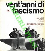 Vent'anni di fascismo