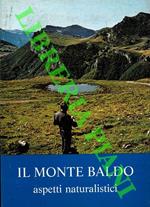 Il Monte Baldo aspetti naturalistici e antropici