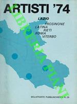 Artisti '74. Lazio. Frosinone. Latina. Roma. Viterbo