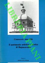 Conoscere una città. Il patrimonio artistico e storico di Bagnacavallo