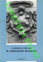 La Romagna toscana. Il Capitanato di Bagno