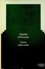 Trionfo della morte: romanzo