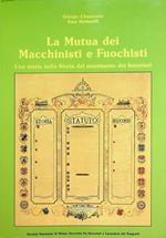 La mutua dei macchinisti e fuochisti: una storia nella storia dei ferrovieri