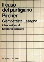 Il caso del partigiano Pircher