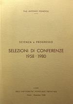 Scienza e progresso: selezioni di conferenze, 1958-1980