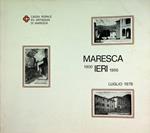 Maresca ieri, 1900-1956