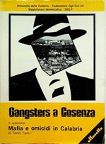 Gangsters a Cosenza: atti del convegno svoltosi il 10 gennaio 1982