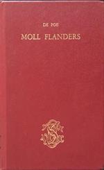 Moll Flanders - Storia della singolare esistenza di John Sheppard - Vita e imprese del defunto Jonathan Wild