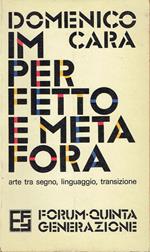 Imperfetto e metafora : in arte di transizione