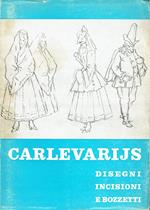 Disegni, incisioni e bozzetti del Carlevarijs : Udine, Loggia del Lionello, 29 dicembre 1963-2 febbraio 1964,Roma, Gabinetto nazionale delle stampe, 19 febbraio-19 aprile 1964,catalogo della mostra