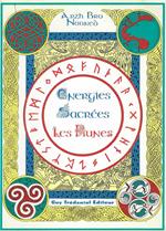 Energies sacrées. Les Runes