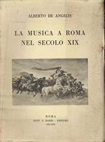 La musica a Roma nel secolo 19