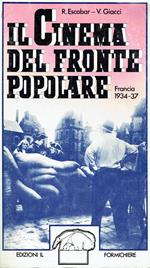 Il cinema del Fronte popolare : Francia 1934-37