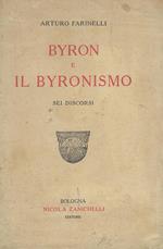 Byron e il byronismo : sei discorsi