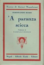 'A paranza scicca : dramma in due atti