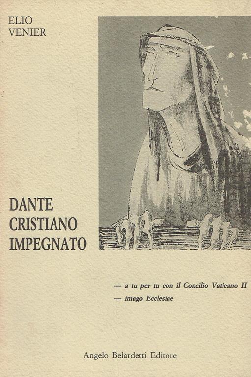 Dante cristiano impegnato - Elio Venier - copertina