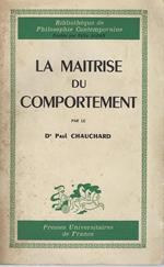 La maitrise du comportement