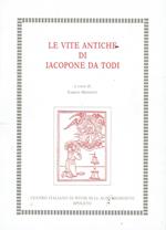 Le vite antiche di Iacopone da Todi