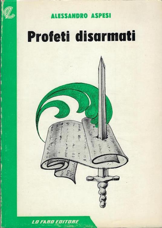 Profeti disarmati - Alessandro Aspesi - copertina