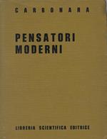 Pensatori moderni : L. Brunschvicg, H. Bergson, B. Croce, A. Aliotta