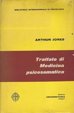 Trattato di medicina psicosomatica