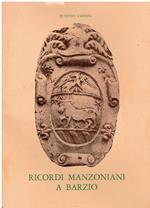 Ricordi manzoniani a Barzio : nel primo centenario della morte dell'autore de I promessi Sposi, 1873-1973