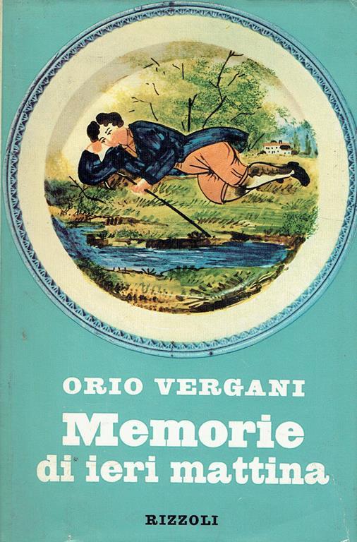 Memorie di ieri mattina - Orio Vergani - copertina