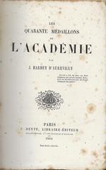 Les quarante médaillons de l'Académie