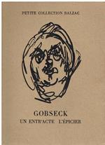 Gobseck,Un entr'acte,L'épicier