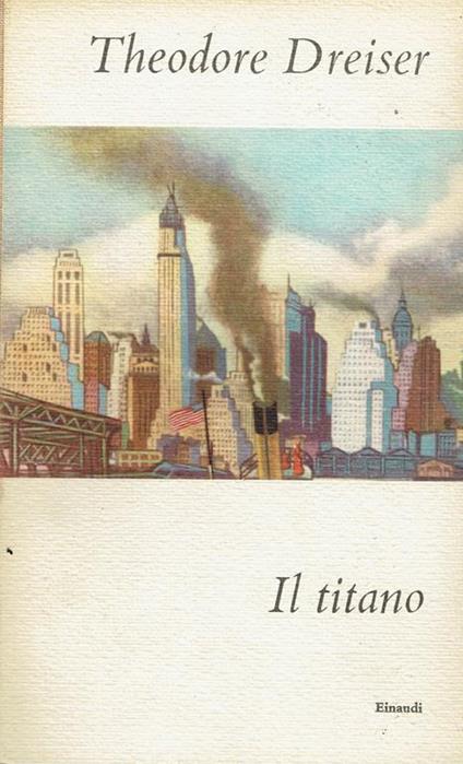 Il titano - Theodore Dreiser - copertina