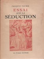 Essai sur la séduction