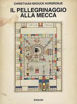 Il pellegrinaggio alla Mecca