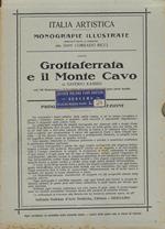 Grottaferrata e il Monte Cavo : i castelli romani