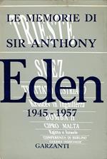Le memorie di Sir Anthony Eden : 1945-1957