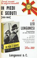 In piedi e seduti (1919-1943)