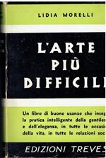 L' arte più difficile : saper vivere con il prossimo