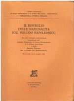 Il risveglio delle nazionalità nel periodo napoleonico. Atti del Convegno (Portoferraio, 21-23 settembre 1981)