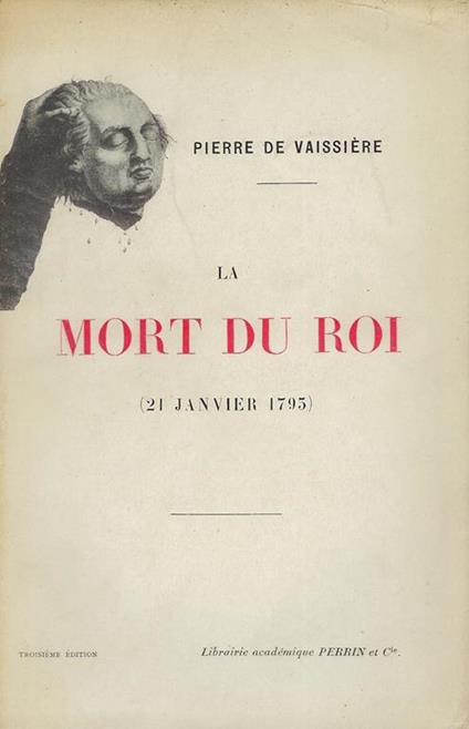 La mort du roi : 21 janvier 1793 - copertina